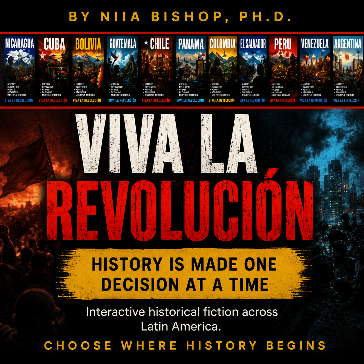 Viva la Revolución — by Niia Bishop, Ph.D.